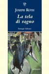 "La tela di ragno" di Joseph Roth