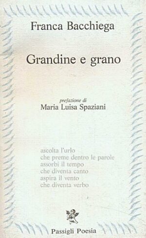 Grandine e grano