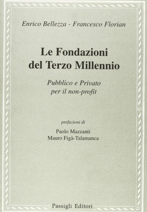 Le Fondazioni del Terzo Millennio