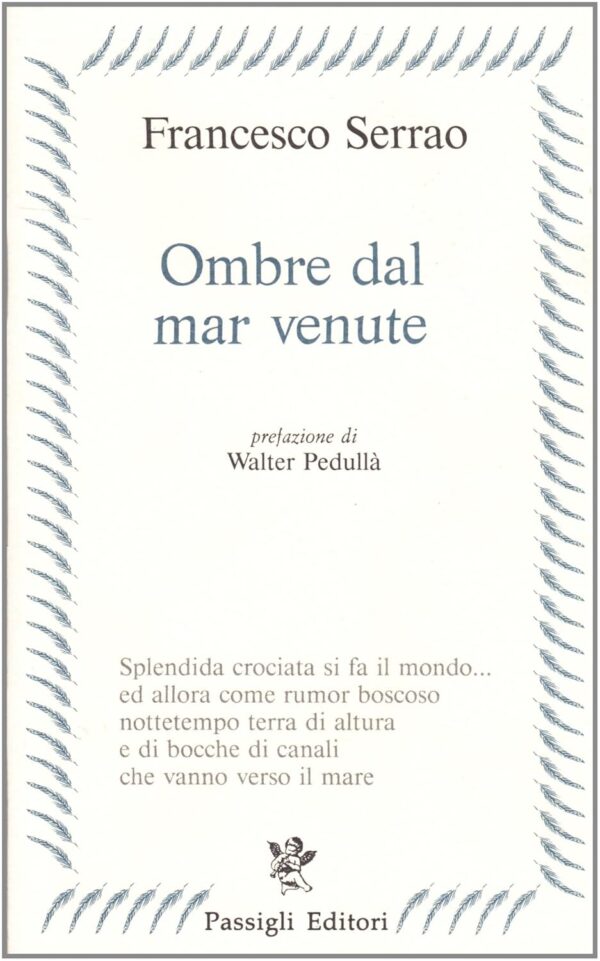 Ombre dal mar venute