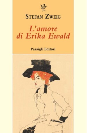 Copertina de L'amore di Erika Ewald di Stefan Zweig