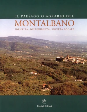 Il paesaggio agrario del Montalbano