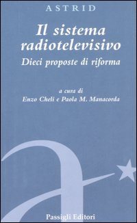 Il sistema radiotelevisivo