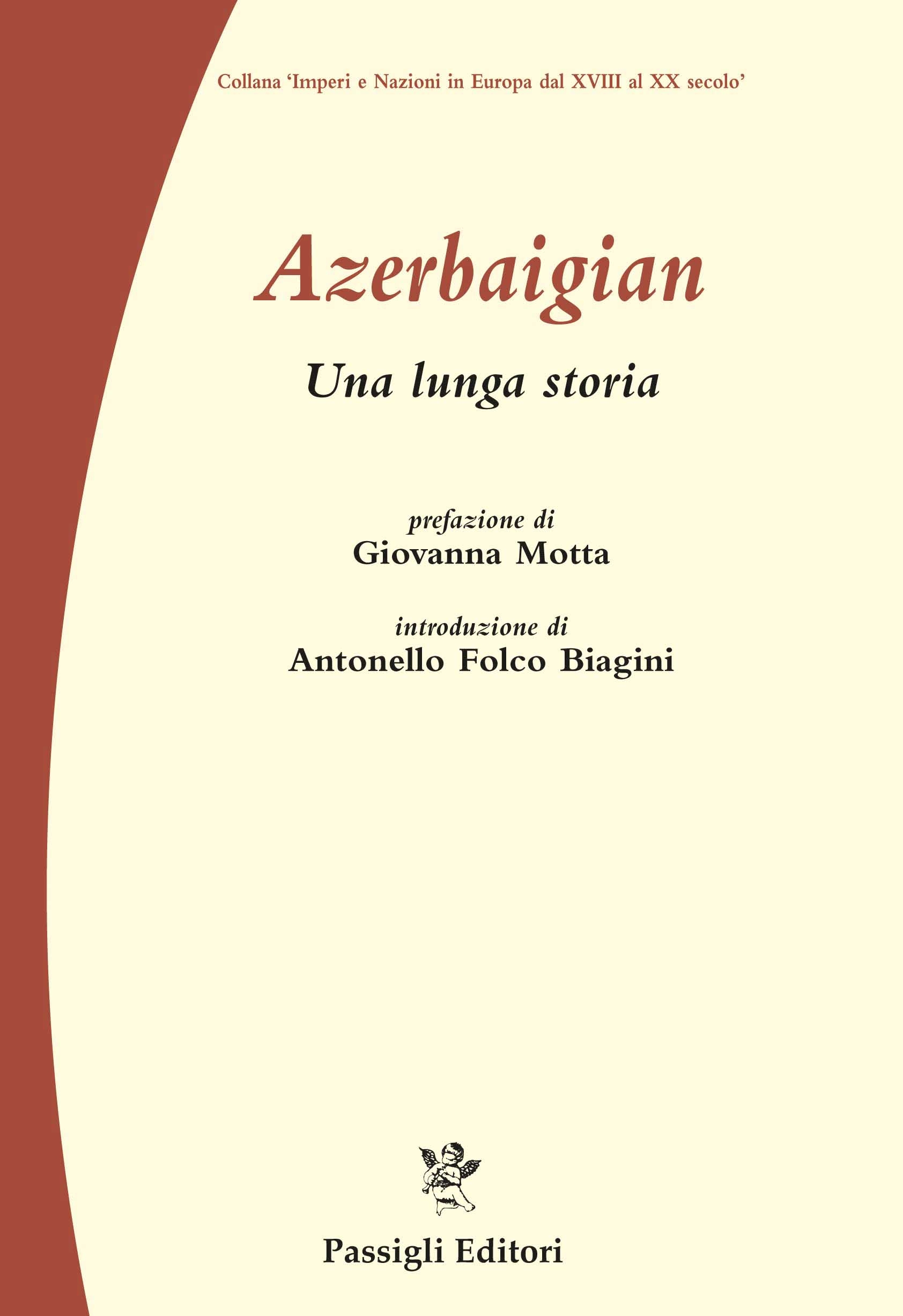 PassigliEditori.it » Archivio » Azerbaigian. Una lunga storia