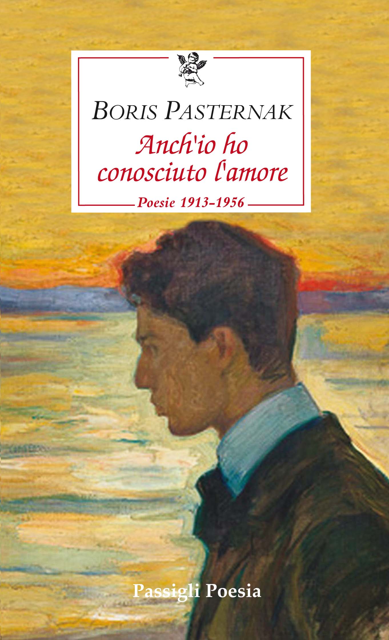 Copertina di "Anche io ho conosciuto l'amore" di Pasternak