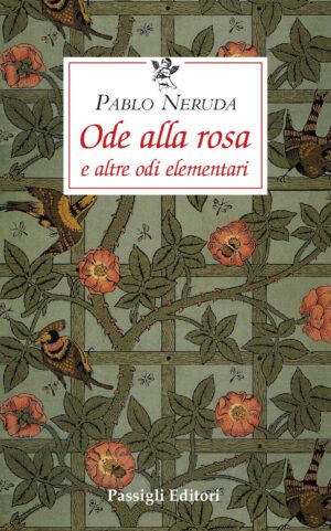 Ode alla rosa e altre odi elementari