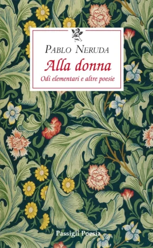 copertina libro di Pablo Neruda Alla donna Odi elementari e altre poesie