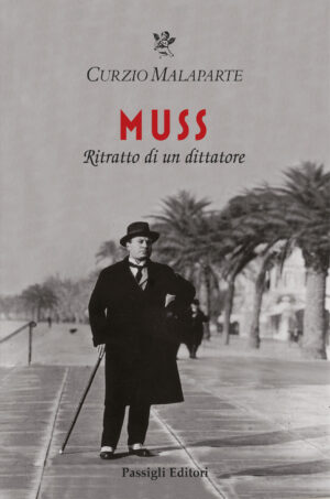 Copertina di Muss. Ritratto di un Dittatore di Curzio Malaparte