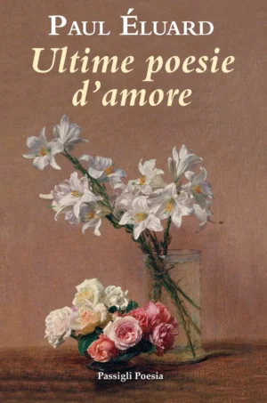 copertina libro Paul Éluard Ultime poesie d’amore