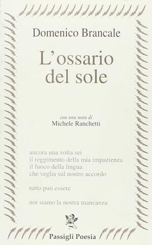 Domenico Brancale L’ossario del sole