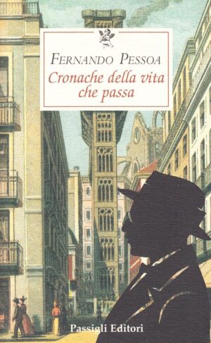 Cronache della vita che passa