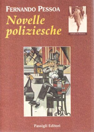 Fernando Pessoa Novelle poliziesche