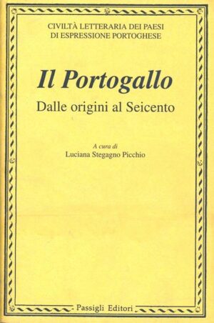 VV. AA. Il Portogallo dalle Origini al Seicento