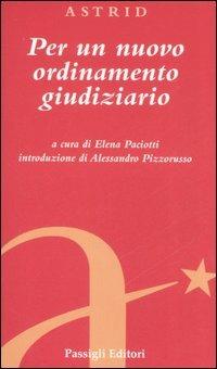 VV. AA. Per un nuovo ordinamento giudiziario
