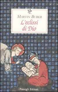 L’eclissi di Dio