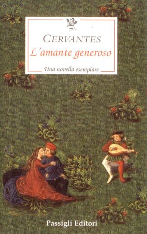 L'amante generoso