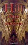 Ossa e silenzio