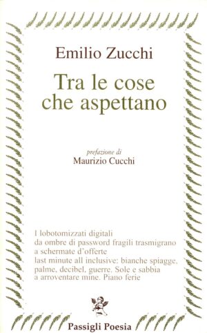 Tra le cose che aspettano