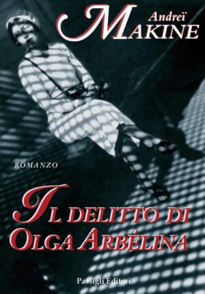 Il delitto di Olga Arbélina