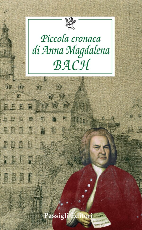 Piccola cronaca di Anna Magdalena Bach