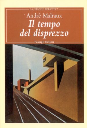 Il tempo del disprezzo