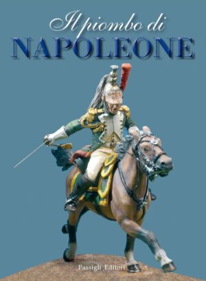 Il piombo di Napoleone