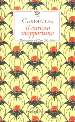 Il curioso inopportuno