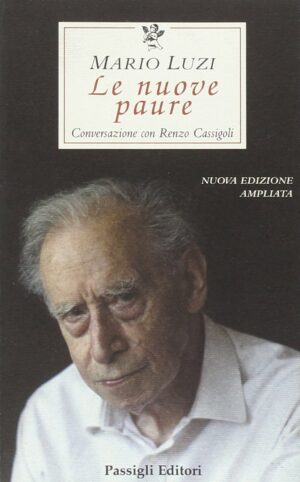 Le nuove paure