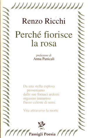 Perché fiorisce la rosa