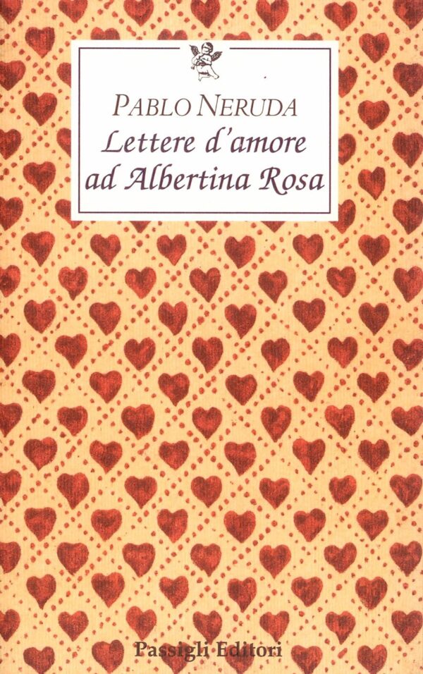 Lettere d'amore ad Albertina Rosa