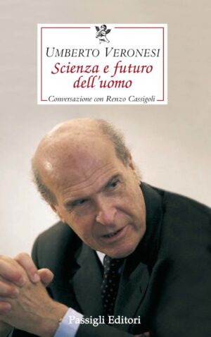 Scienza e futuro dell'uomo