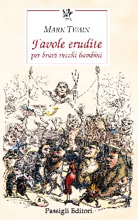 Favole erudite per bravi vecchi bambini