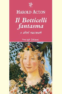 Il Botticelli fantasma e altri racconti