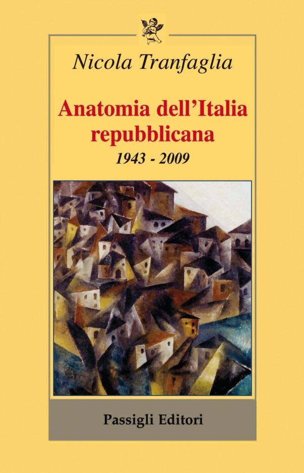 Anatomia dell'Italia Repubblicana