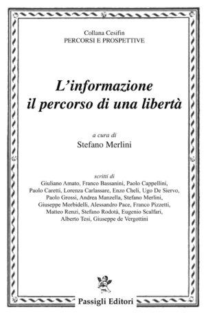 L'informazione il percorso di una libertà