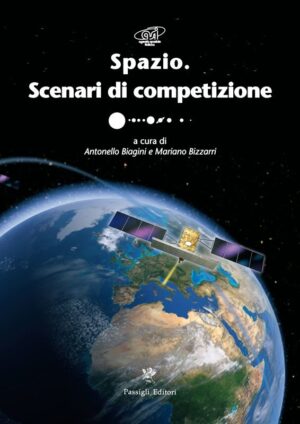Spazio. Scenari di competizione