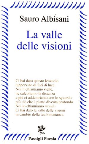 La valle delle visioni