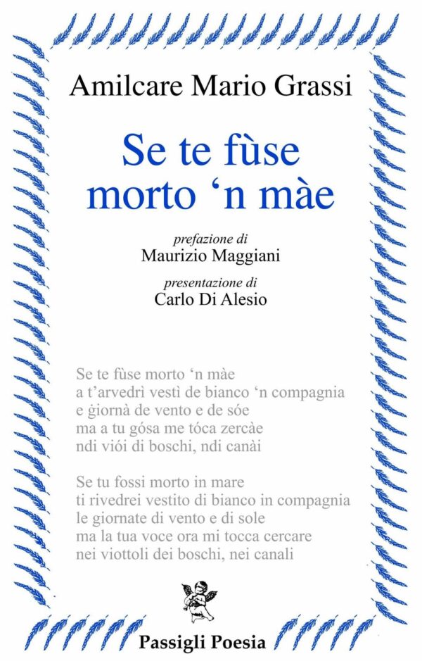 Se te fùse morto ‘n màe