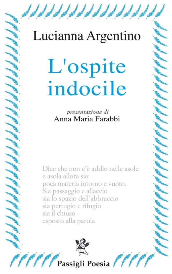L'ospite indocile