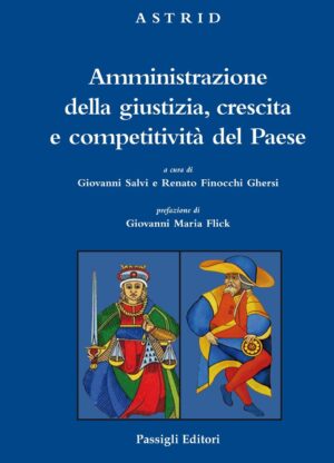 Amministrazione della giustizia, crescita e competitività del Paese