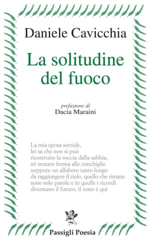 La solitudine del fuoco
