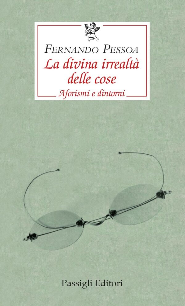 La divina irrealtà delle cose