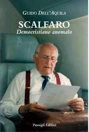 Scalfaro. Democristiano anomalo
