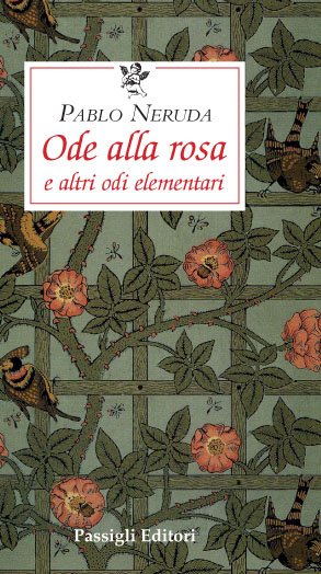 Ode alla rosa e altre odi elementari
