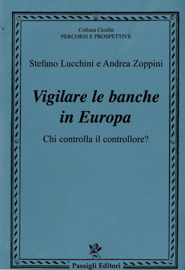 Vigilare le banche in Europa