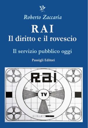 RAI Il diritto e il rovescio