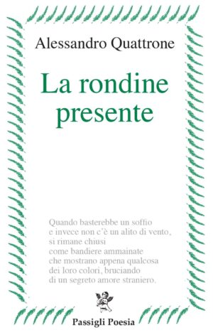 La rondine presente