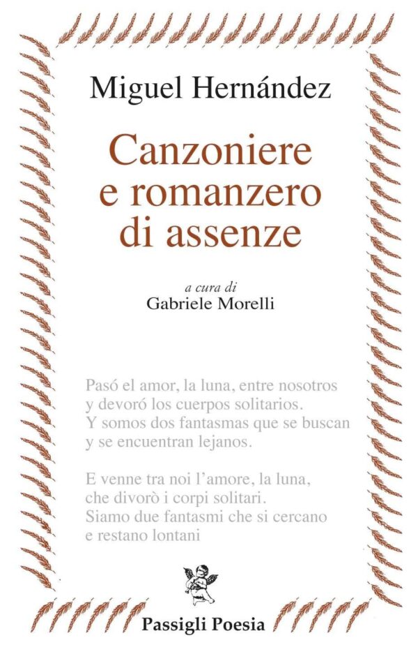 Canzoniere e romanzero di assenze