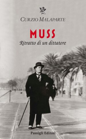 Muss. Ritratto di un dittatore