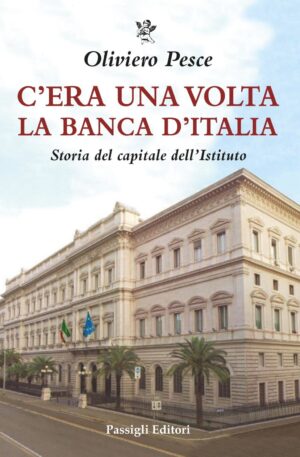 C'era una volta la Banca d'Italia